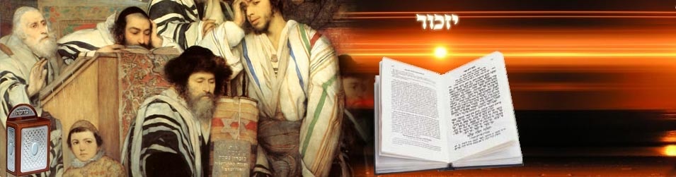 Yizkor - The Memorial Prayer